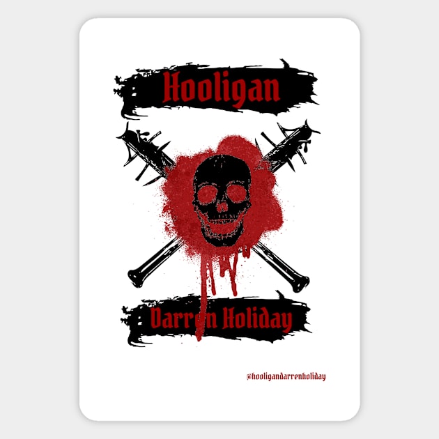 Hooligan Magnet by Hooligan Darren Holiday